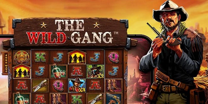 Tips Akurat Menang Slot The Wild Gang Dengan Pola RTP Tinggi
