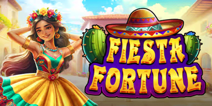 Pola Slot Fiesta Fortune Yang Paling Sering Memberi Jackpot